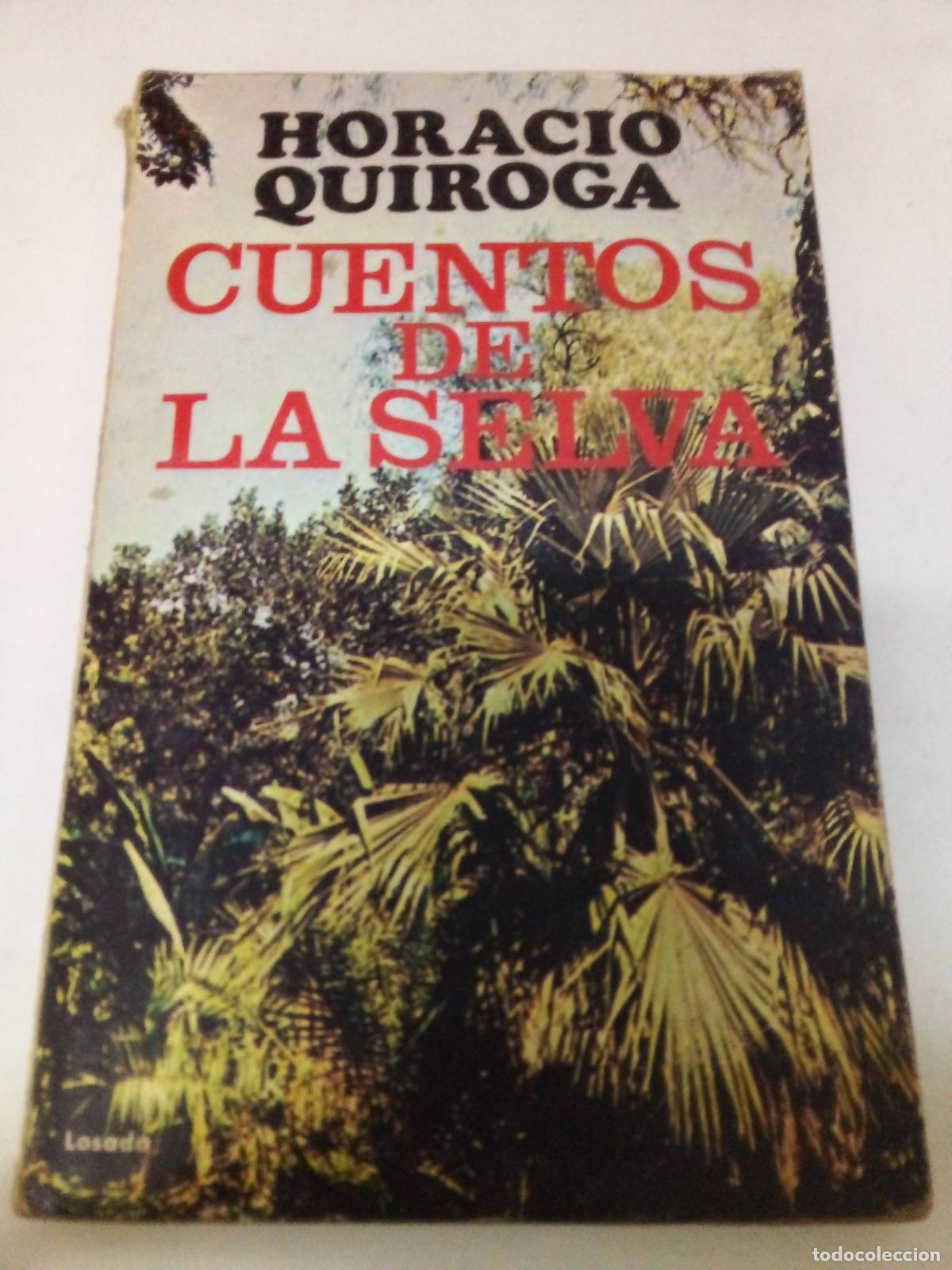 Libros: Cuentos de La Selva - HORACIO QUIROGA - Foto 1