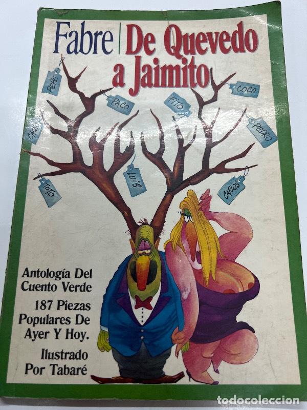 Libros: De quevedo a Jaimito - Fabre - Foto 1
