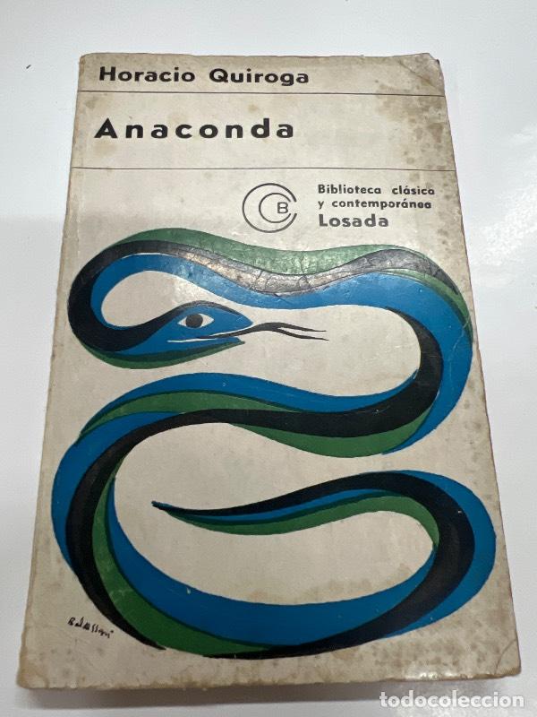 Libros: Anaconda - Horacio Quiroga - Foto 1