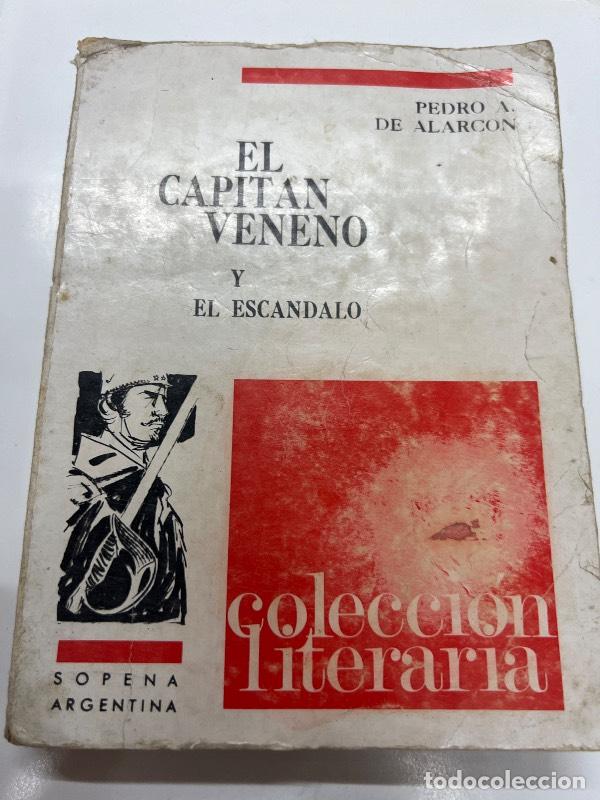 B&uuml;cher: El capitan veneno y el escandalo - Pedro de Alarcon
