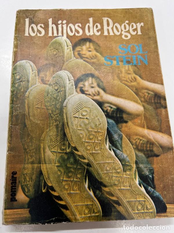 Libros: Los hijos de Roger - Sol Stein - Foto 1