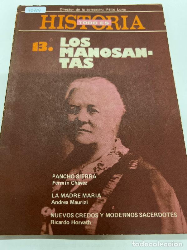 Libros: Los manosantas - Felix Luna - Foto 1