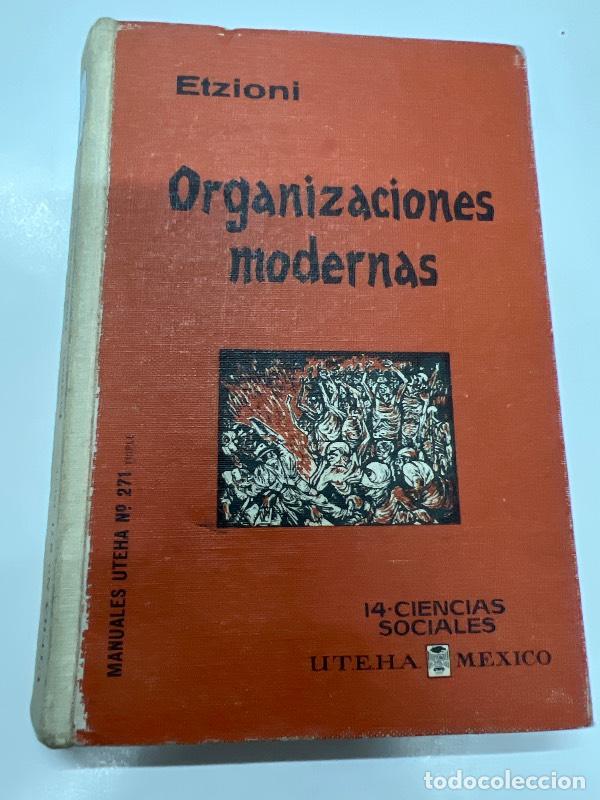 Libri di seconda mano: Organizaciones modernas - Etzioni