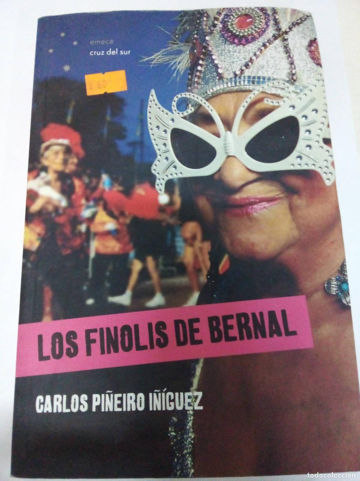 Libros: Los finolis de Bernal - PI&Ntilde;EIRO I&Ntilde;IGUEZ - Foto 1