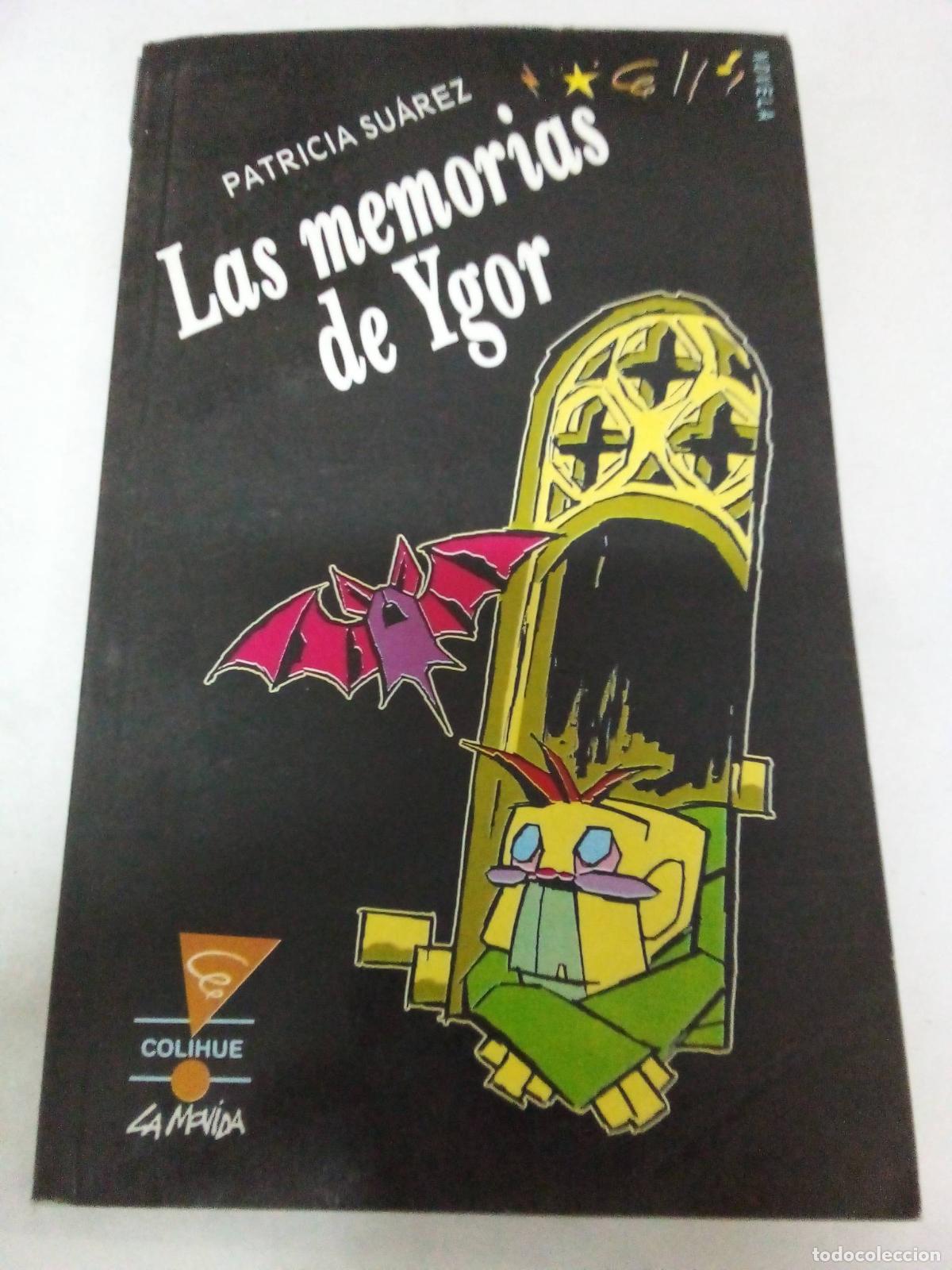 Libros: Las Memorias de Ygor - Patricia Suarez - Foto 1