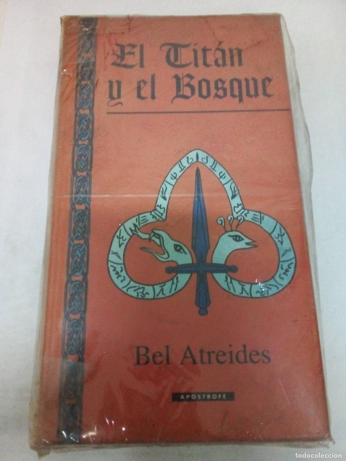 Libros: El Titan y El Bosque - Bel Atreides - Foto 1