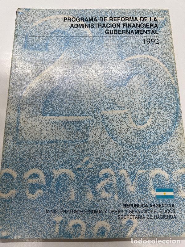 books: Programa de reforma de la administracion financiera gubernamental 1992 - Varios autores