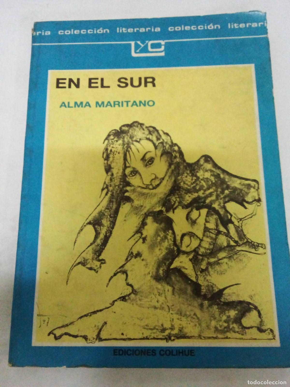 Libros: El Sur - Alma Maritano - Foto 1
