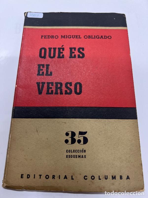 Libros: Que es el verso - Pedro Miguel Obligado - Foto 1