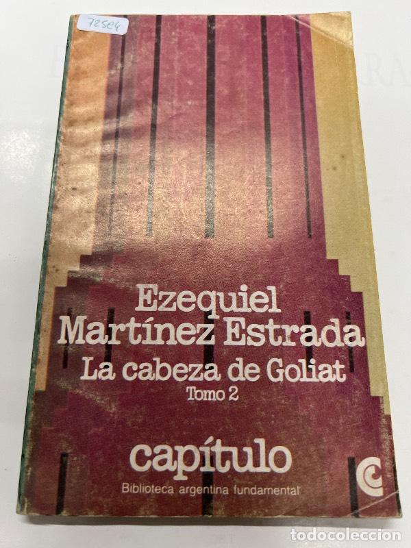Libros: La cabeza de Goliat 2 - Ezequiel Martinez Estrada - Foto 1