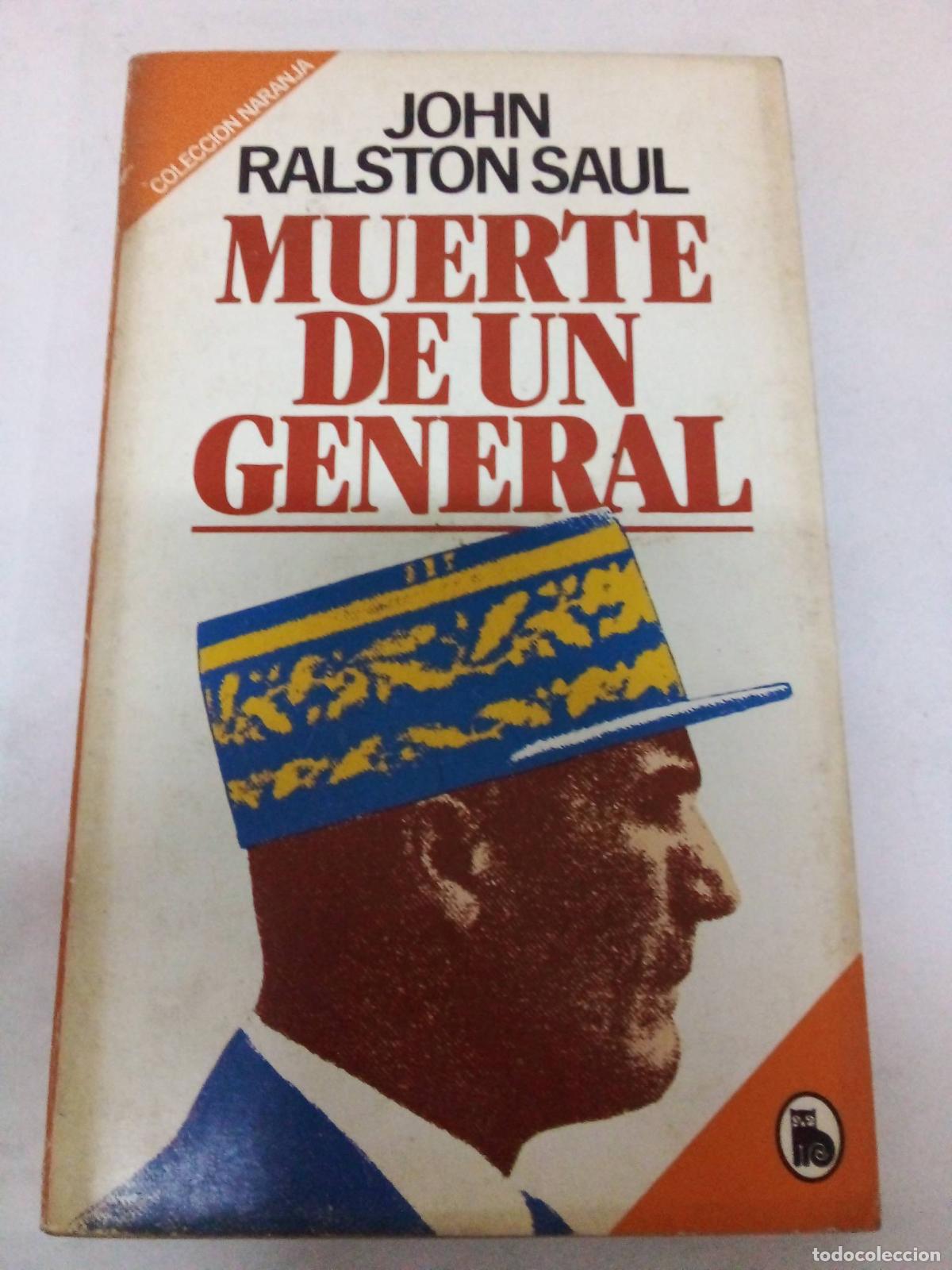 Libros: Muerte de un general - John Ralston Saul - Foto 1