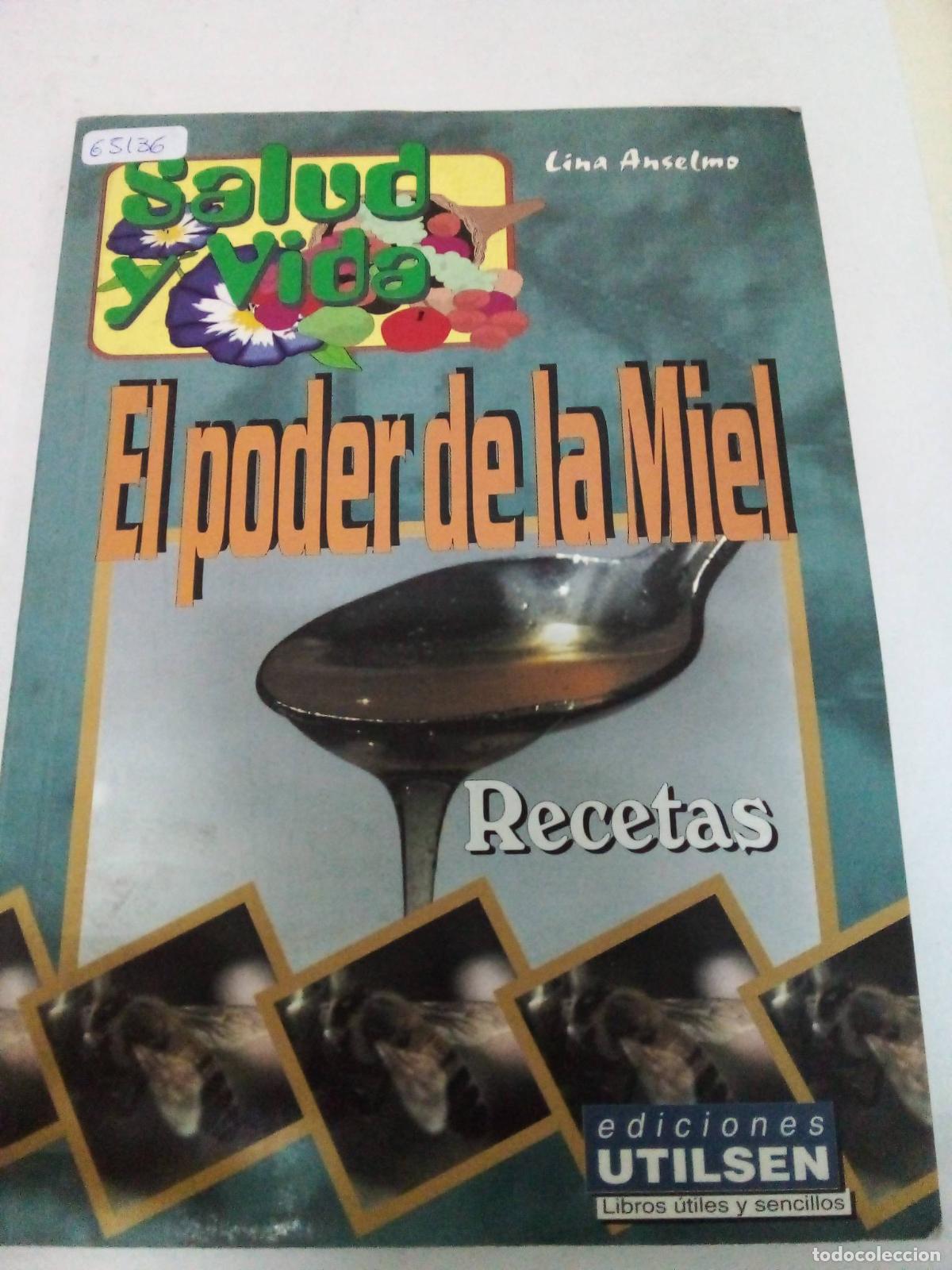 Libros: El Poder de La Miel - Lina Anselmo - Foto 1