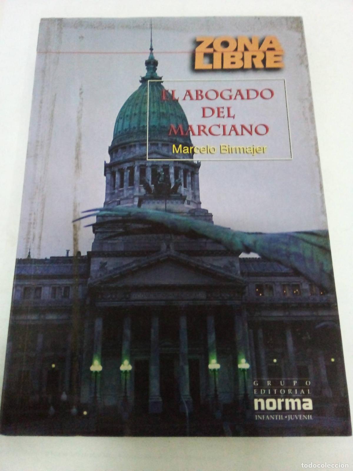 Libros: El Abogado Del Marciano - Marce Birmajer - Foto 1