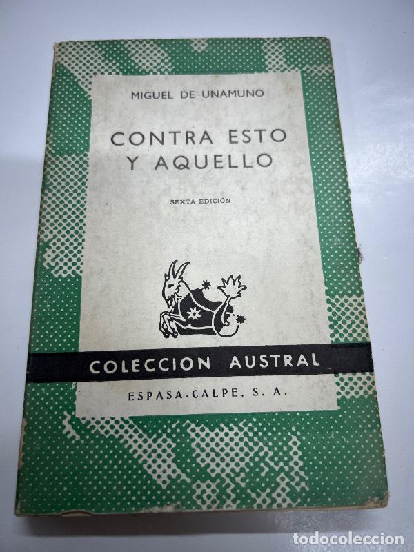 Libros: Contra esto y aquello - Miguel de Unamuno - Foto 1
