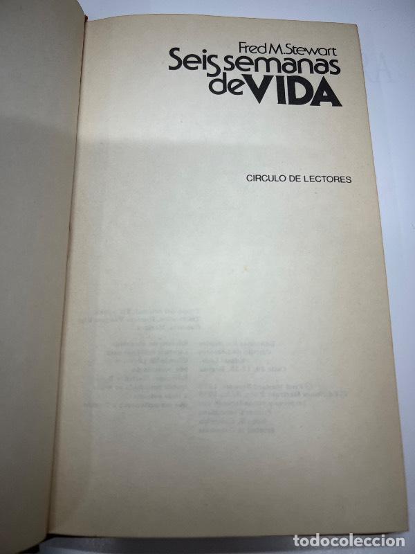 Libros: Seis semanas de vida - Fred Stewart - Foto 1