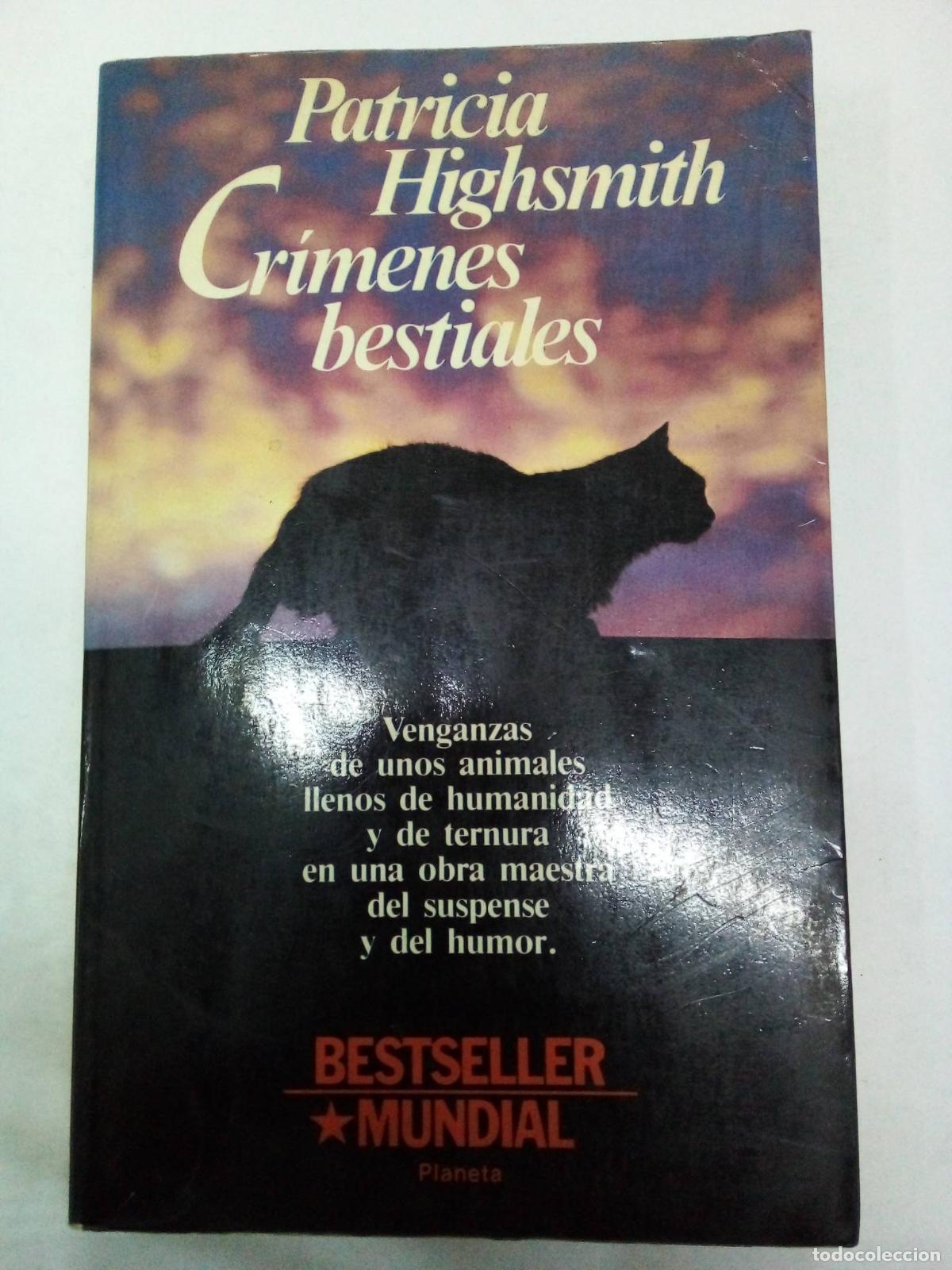 Libros: Cr&iacute;menes bestiales - Patricia Highsmith - Foto 1