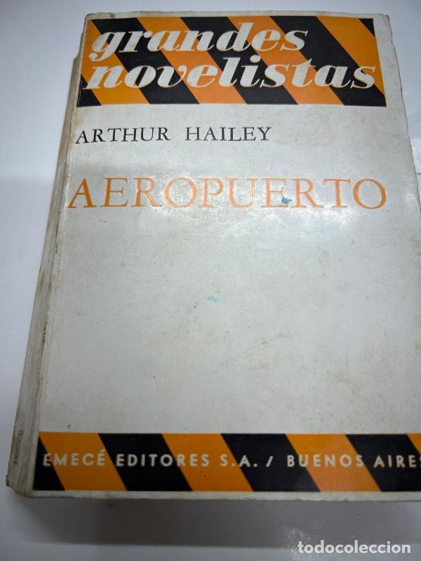 Libros: Aeropuerto - Arthur Hailey - Foto 1