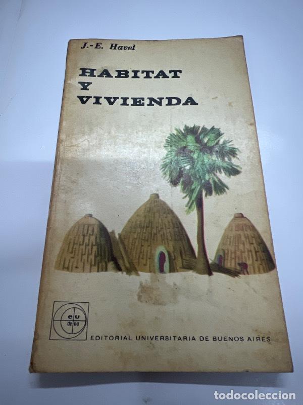 B&uuml;cher: Habitat y vivienda - J.E. Havel