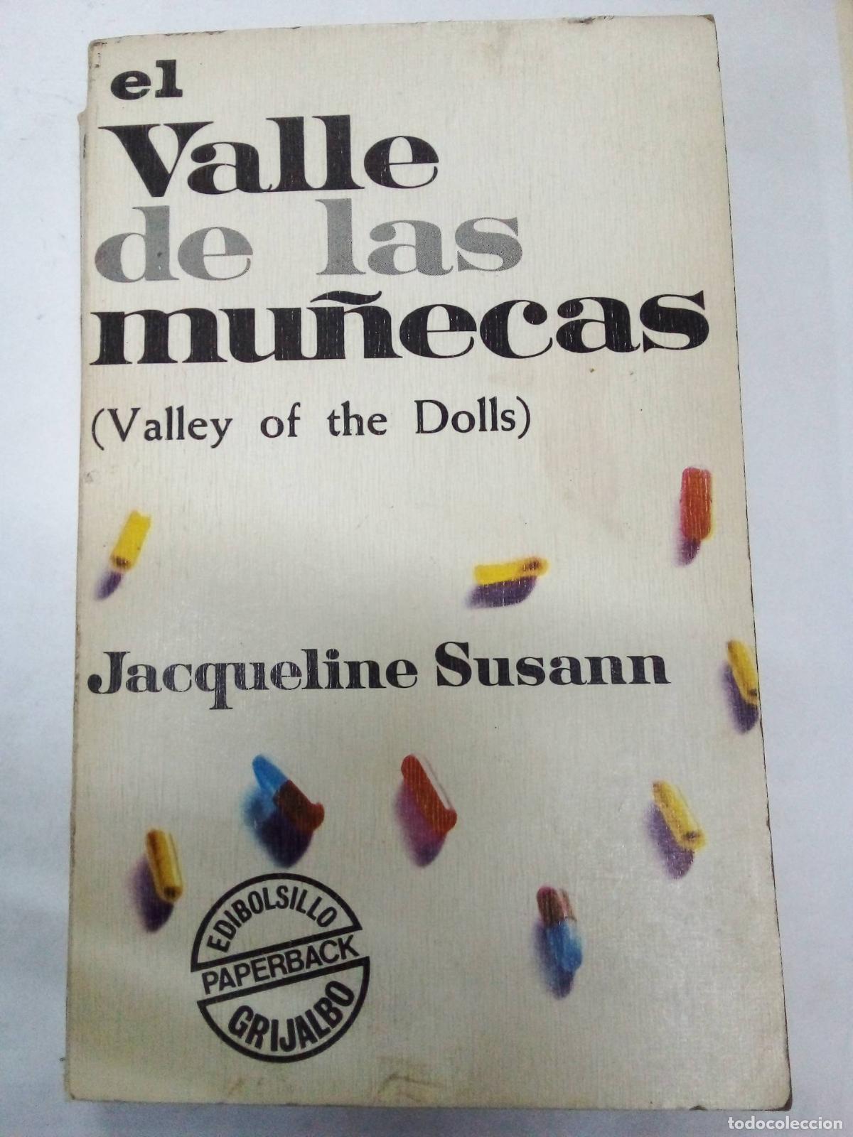 Libros: El valle de las mu&ntilde;ecas - Jacqueline Susann - Foto 1