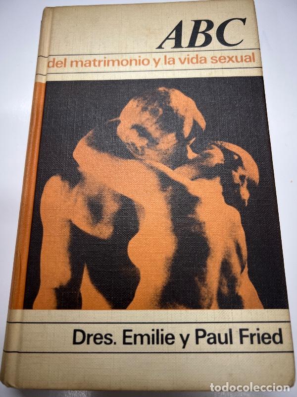Livros em segunda m&atilde;o: ABC del matrimonio y la vida sexual - Emilie Freid