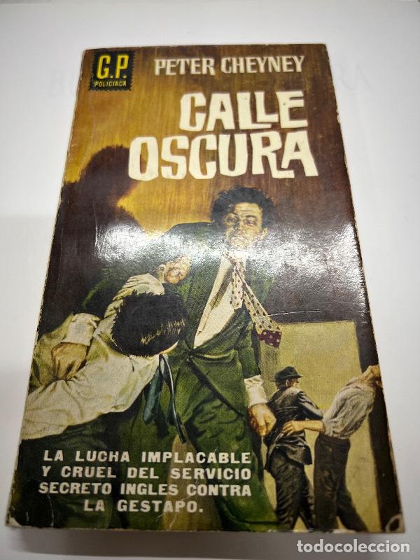 Libros: Cale oscura - Peter Cheyney - Foto 1