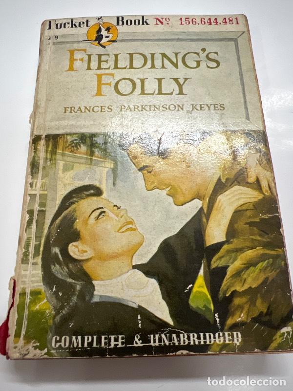 B&uuml;cher: Fielding`s folly - Frances Parkinson Keyes