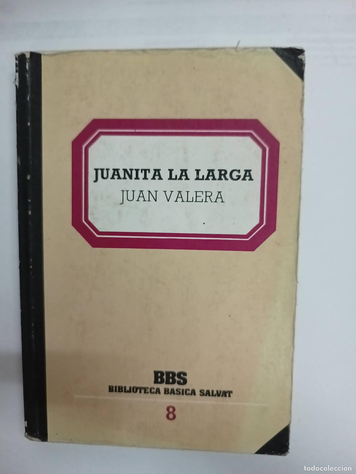 Libros: Juanita la larga - Juan Valera - Foto 1