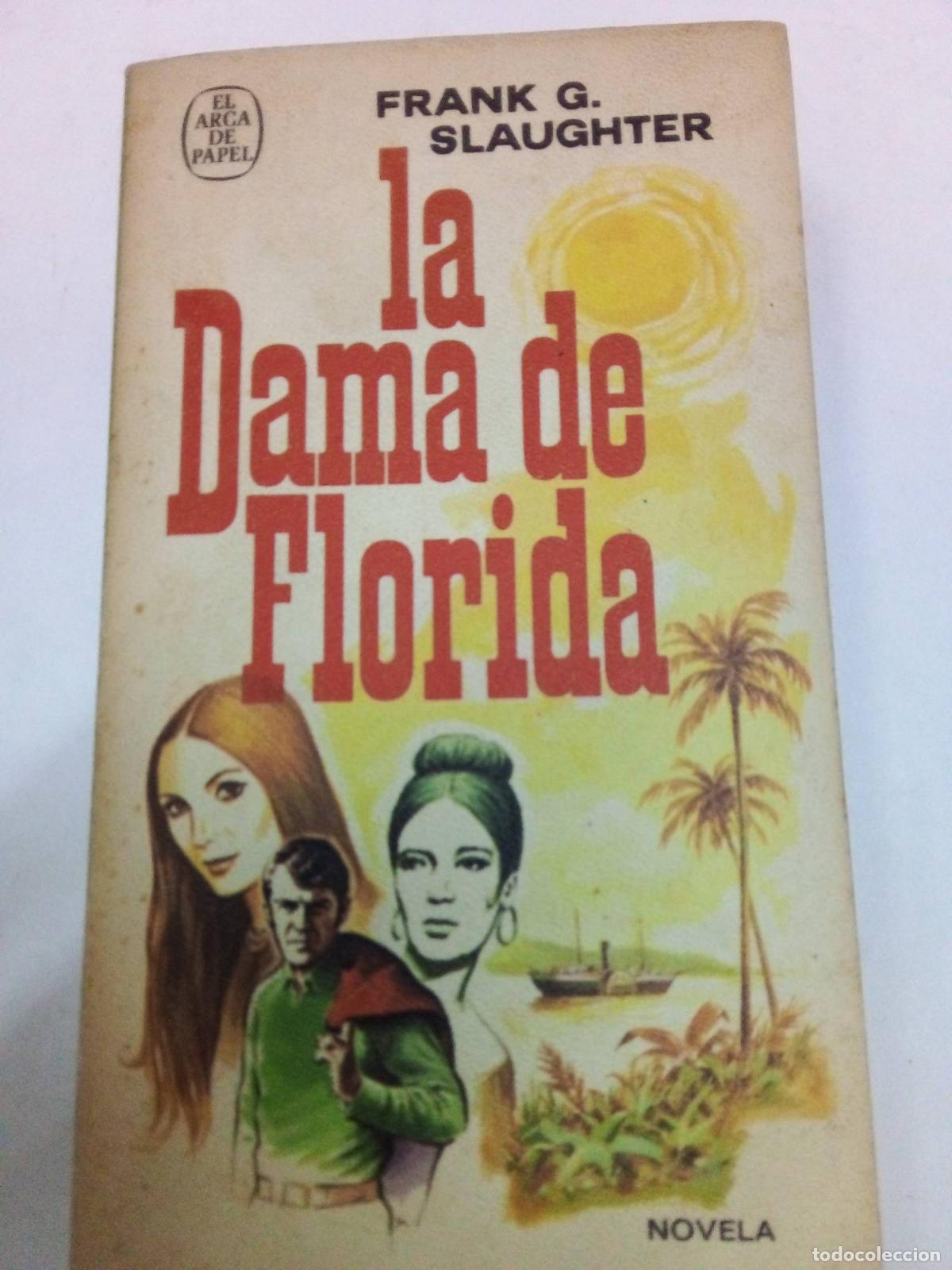Libros: La dama de Florida - Frank G. Slaughter - Foto 1