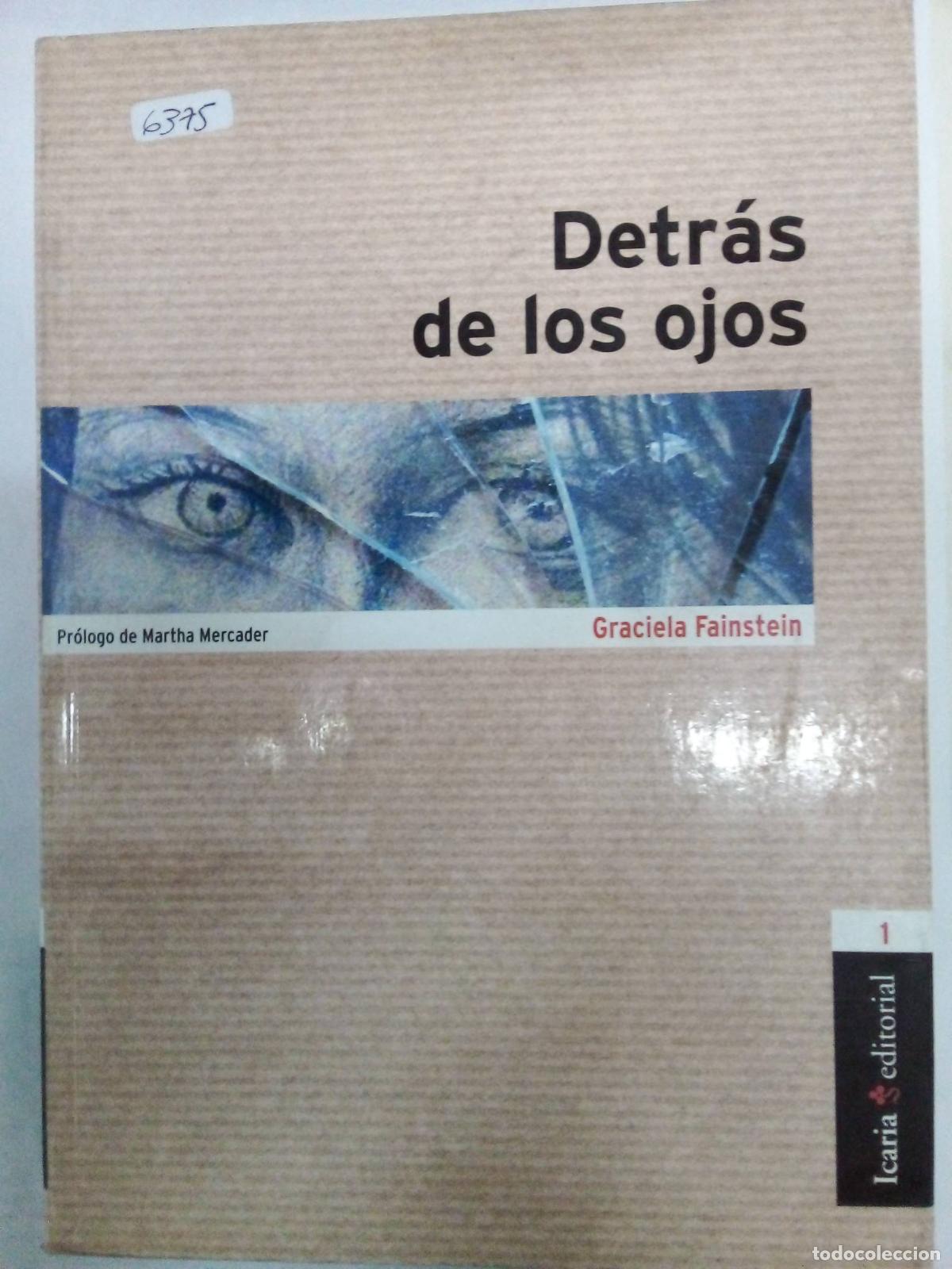 Libros: Detras de los ojos - Graciela Fainstein - Foto 1