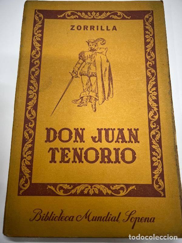 Libros: Don Juan Tenorio - Zorrilla - Foto 1