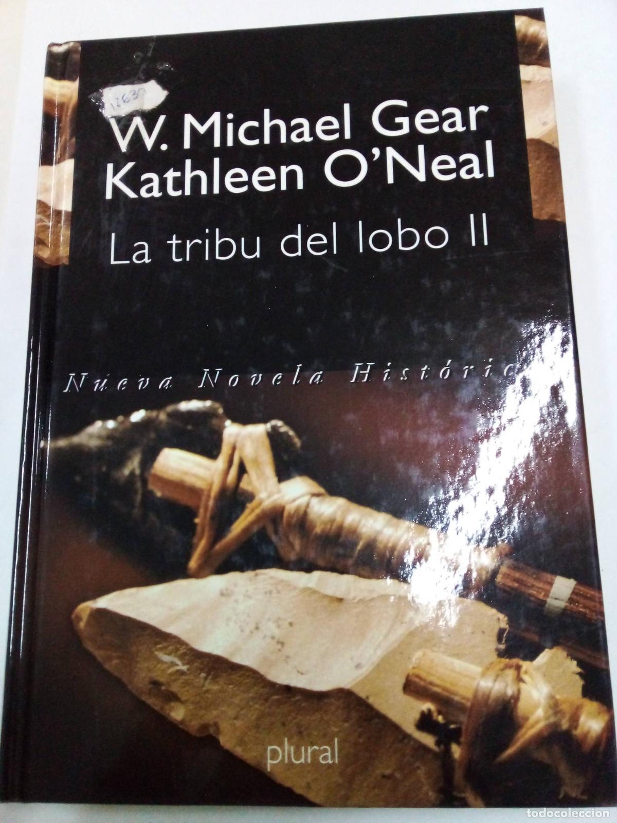 B&uuml;cher: La tribu del lobo II - W. Michael Gear
