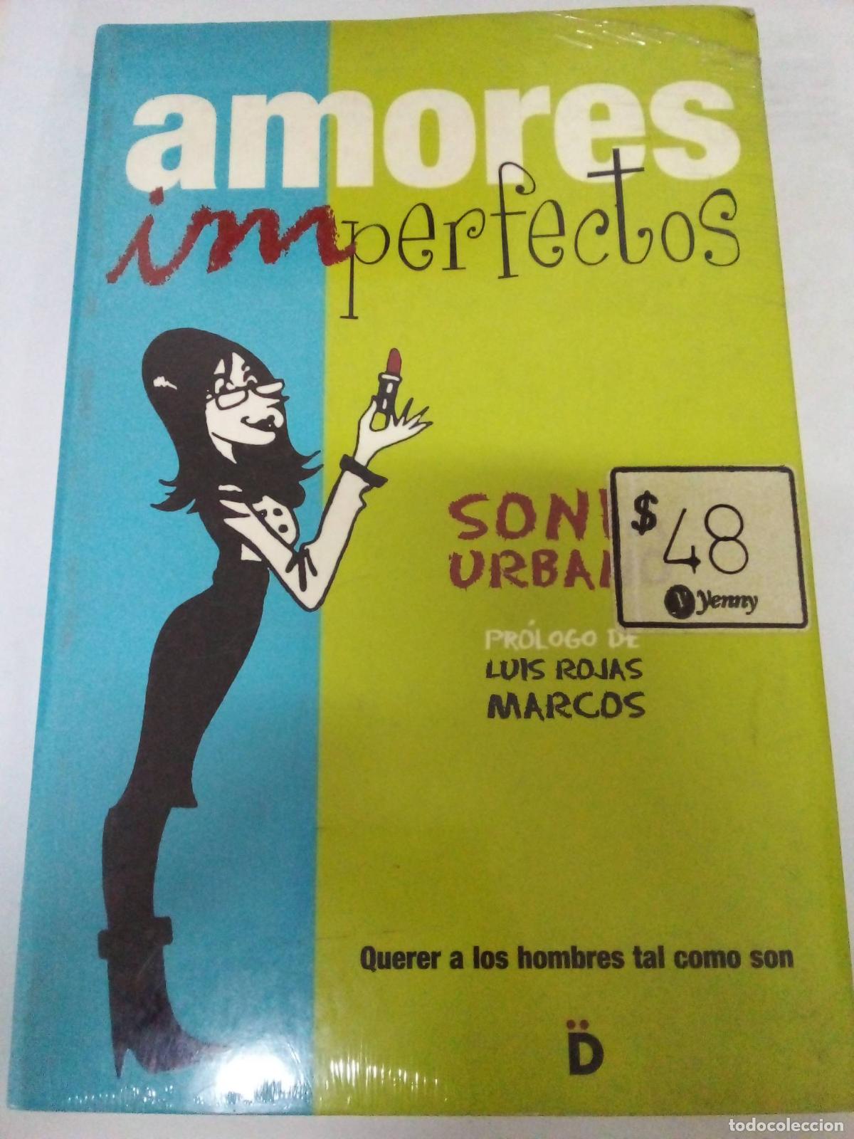 Libros: Amores imperfectos - Sonia Urbano - Foto 1