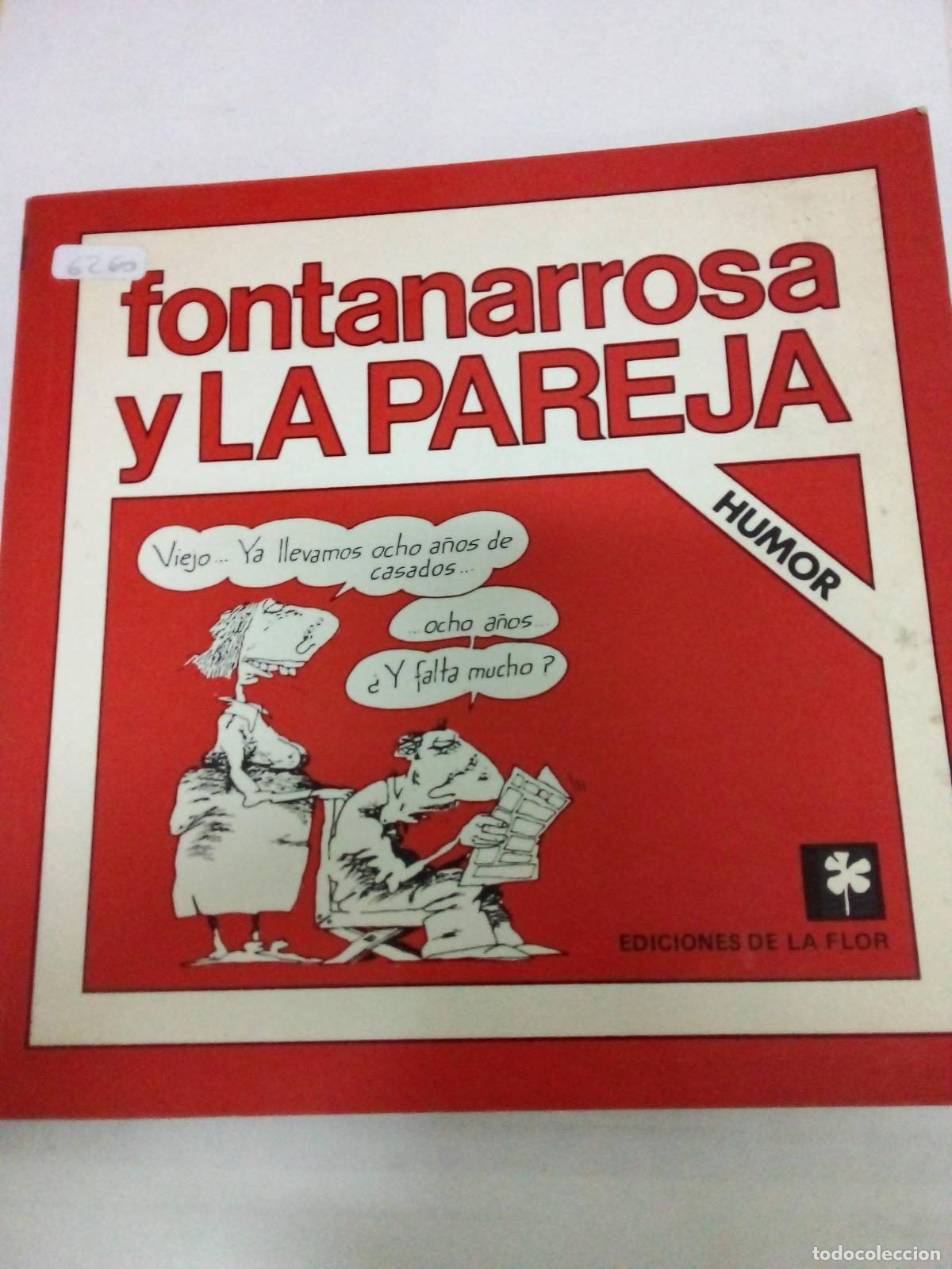 Libros: Fontanarrosa Y La Pareja - Roberto Fontanarrosa - Foto 1