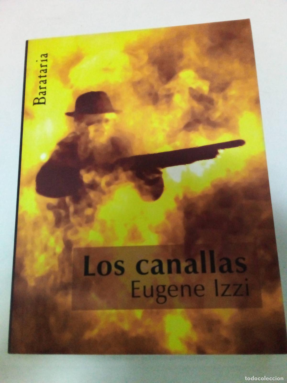 Libros: Los canallas - Eugene Izzi - Foto 1