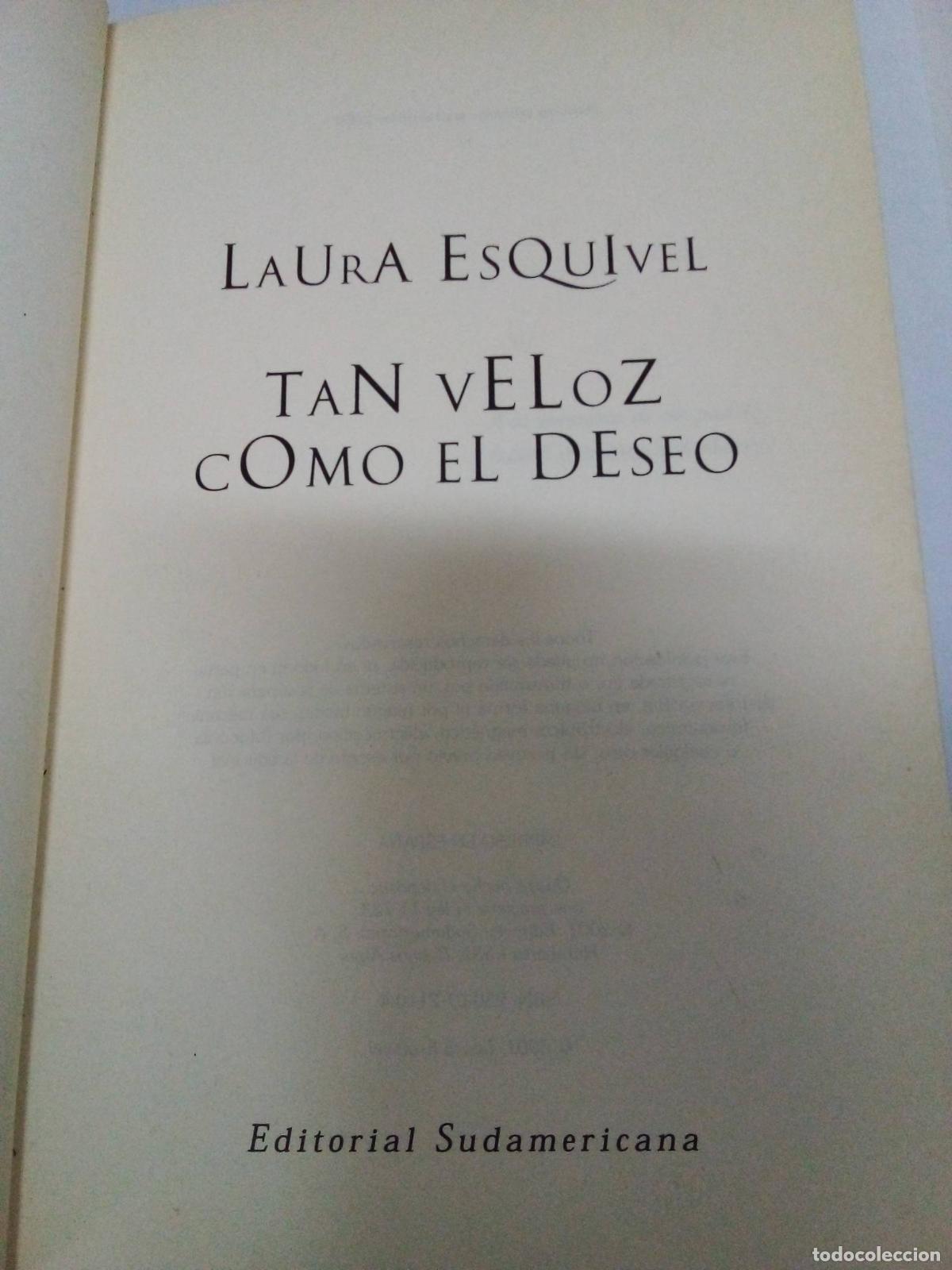 Libros: Tan Veloz Como El Deseo - Laura Esquivel - Foto 1