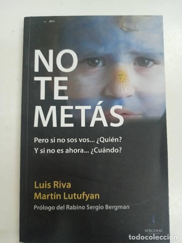 Libros: No te metas - Luis Riva - Foto 1