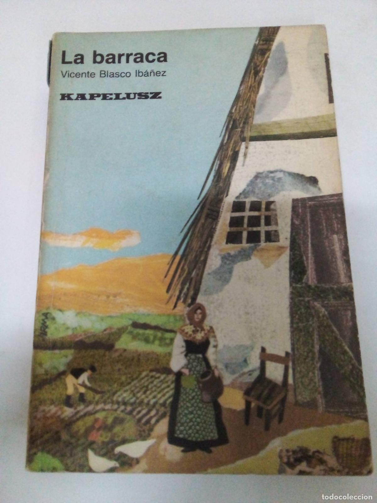 Libros: La barraca - Vicente Blasco Iba&ntilde;ez - Foto 1