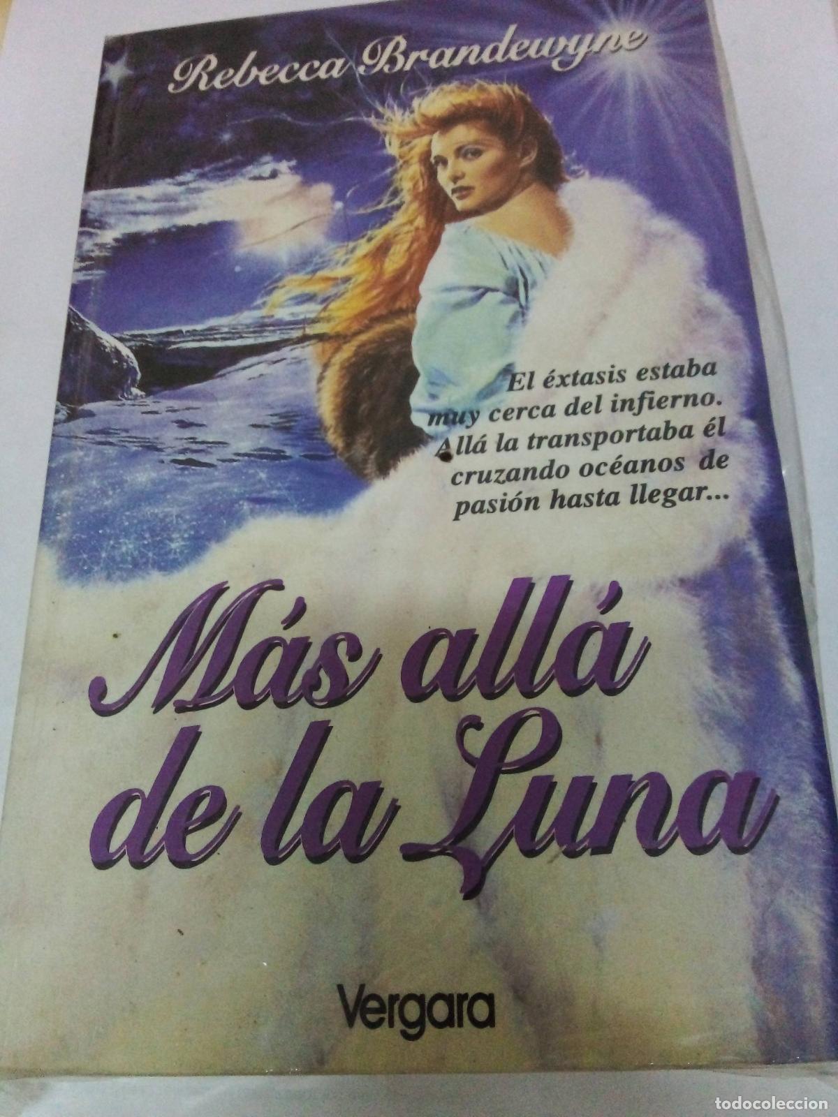 Libros: Mas all&aacute; de la Luna - Rebecca Brandewyne - Foto 1
