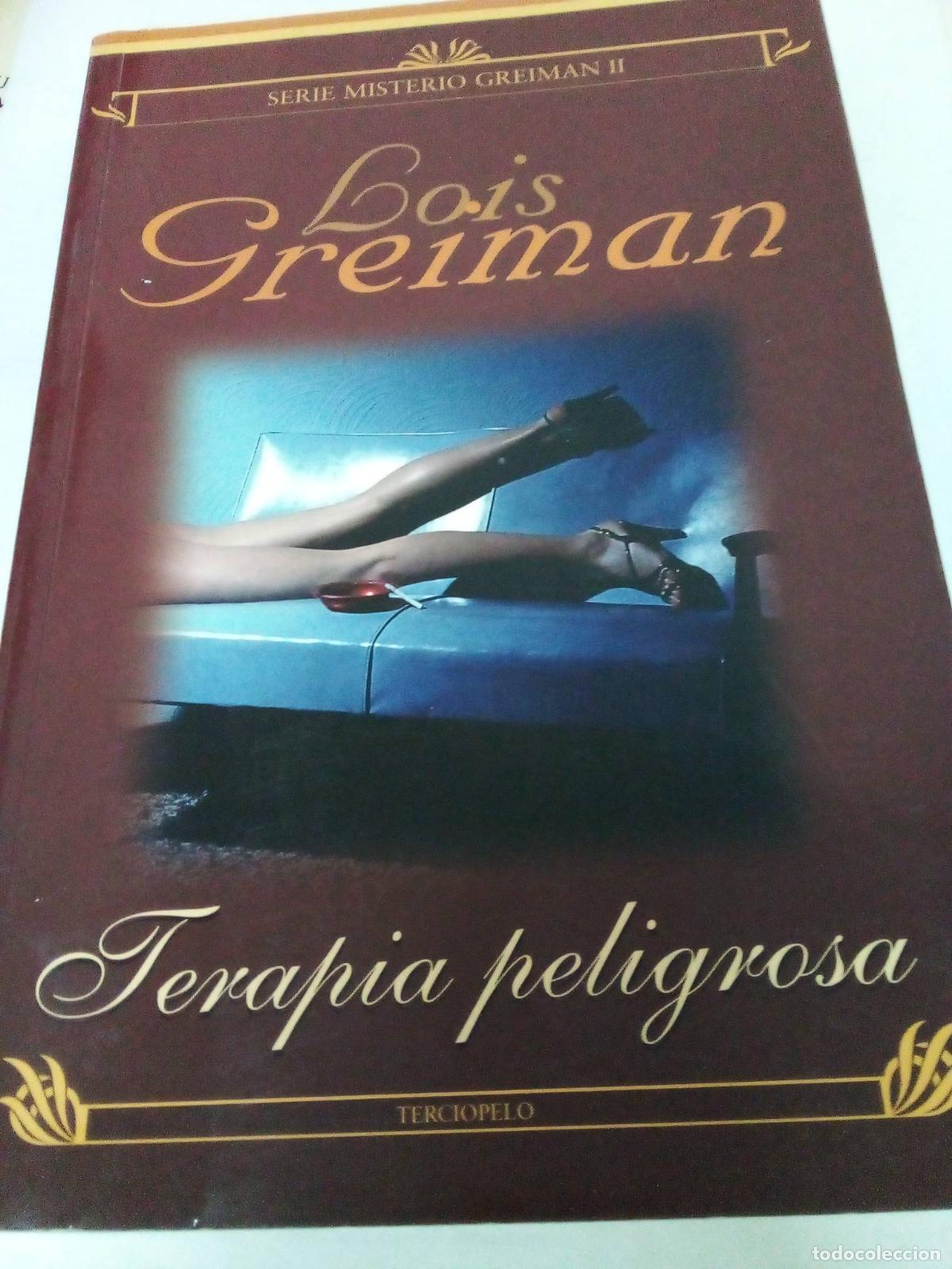 Libros: Terapia peligrosa - Lois Greiman - Foto 1