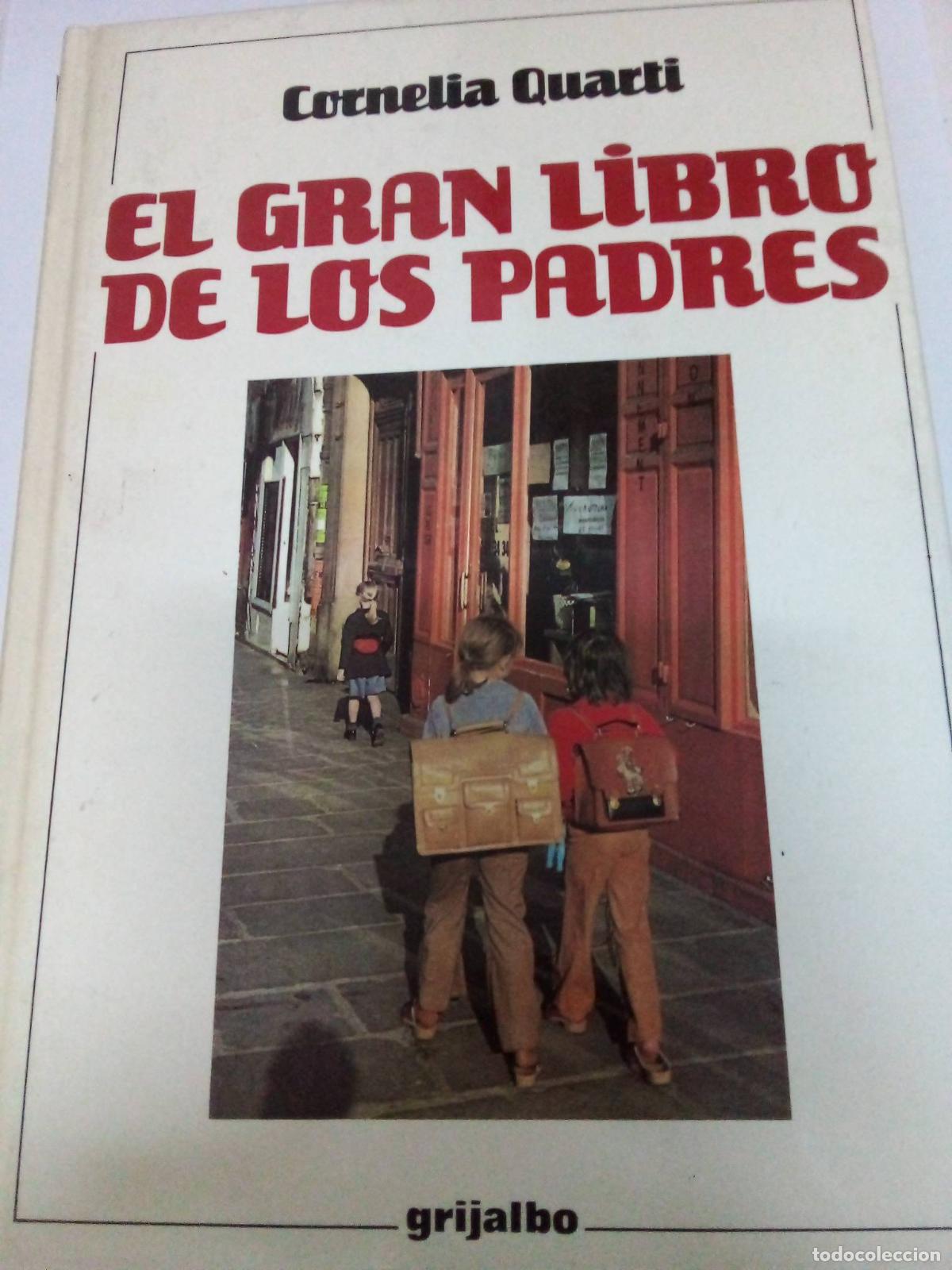Libros: El gran libro de los padres - Cornelia Quarti - Foto 1