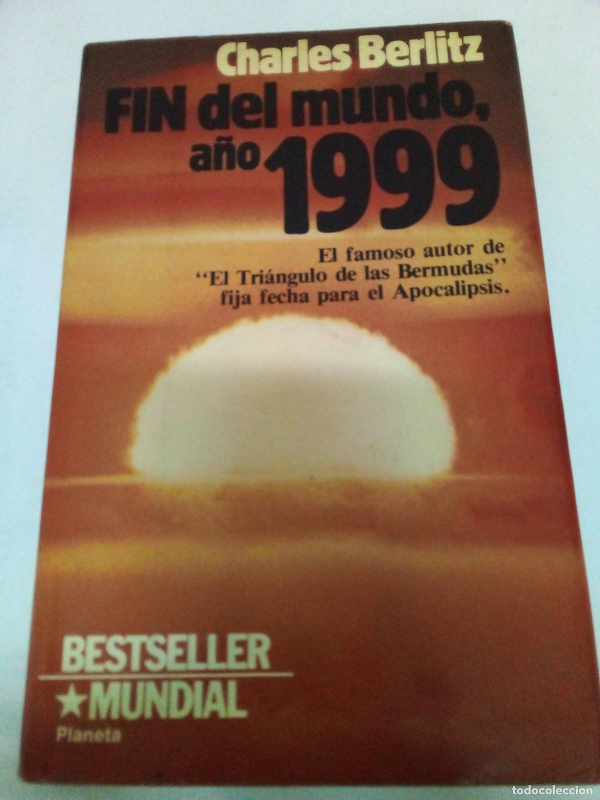 Libros: Fin del mundo, a&ntilde;o 1999 - Charles Berlitz - Foto 1