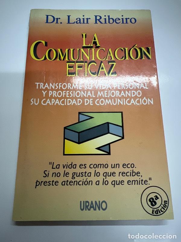 Libros: La comunicaci&oacute;n eficaz (Spanish Edition) - Lair Ribeiro - Foto 1