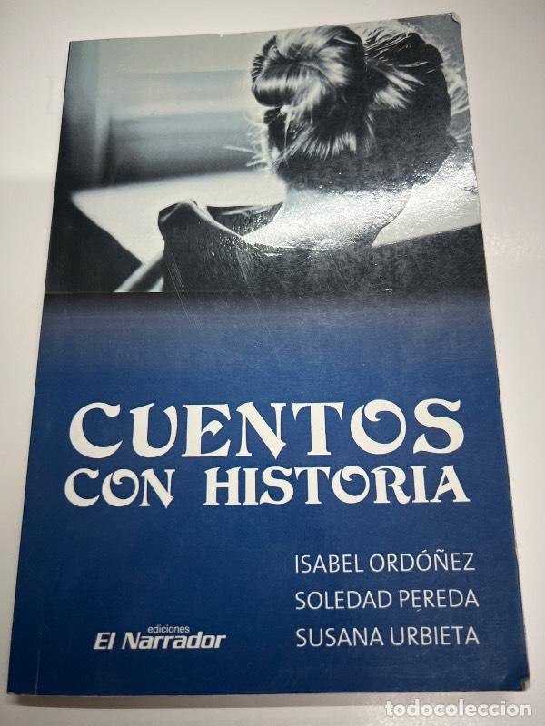 Libri di seconda mano: Cuentos con historia - Varios autores
