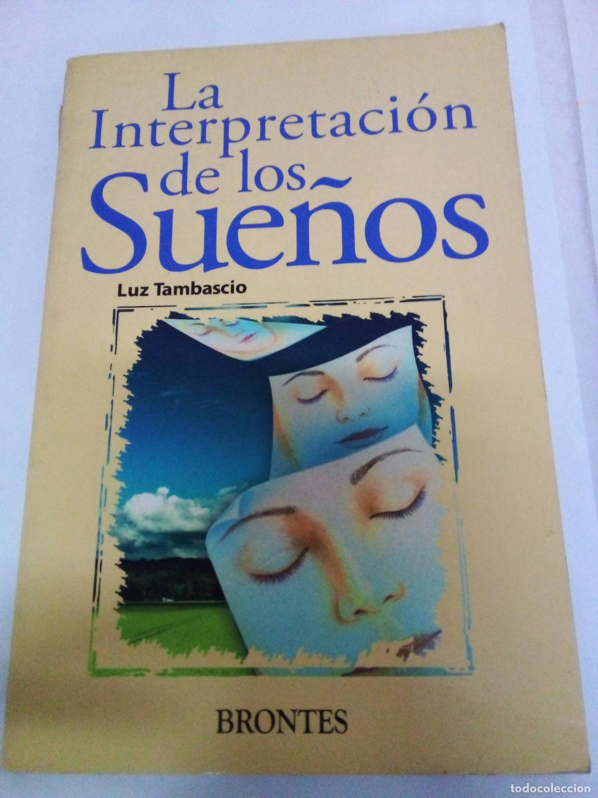 Libros: La Interpretacion de los Sue&ntilde;os - LUZ TAMBASCIO - Foto 1