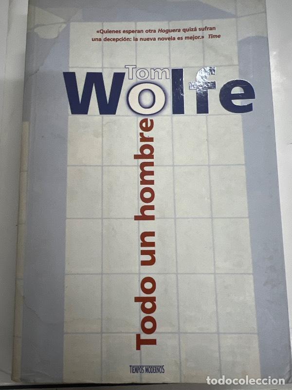 Libros: Todo UN Hombre (Spanish Edition) - Tom Wolfe - Foto 1