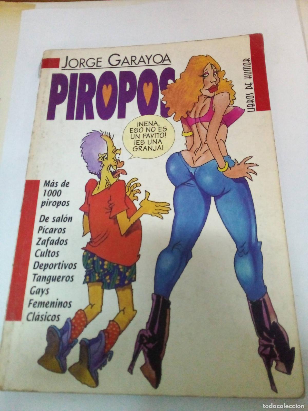 Libros: Piropos - Jorge Garayoa - Foto 1