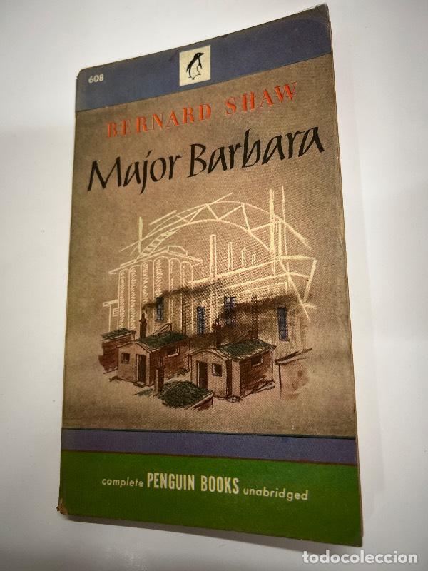 Libros: Major Barbara - Bernard Shaw - Foto 1