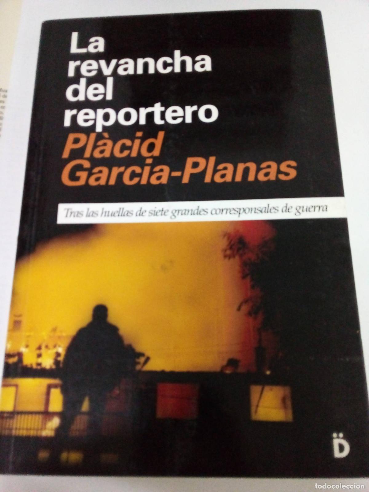 Livros em segunda m&atilde;o: La revancha del reportero - Placid Garcia- Planas