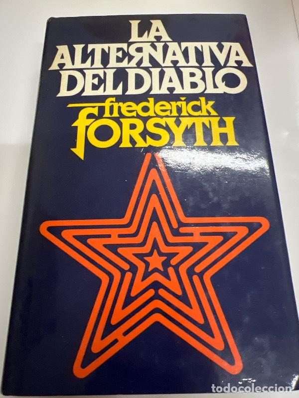Libros: La alternativa del diablo - Frederick Forsyth - Foto 1
