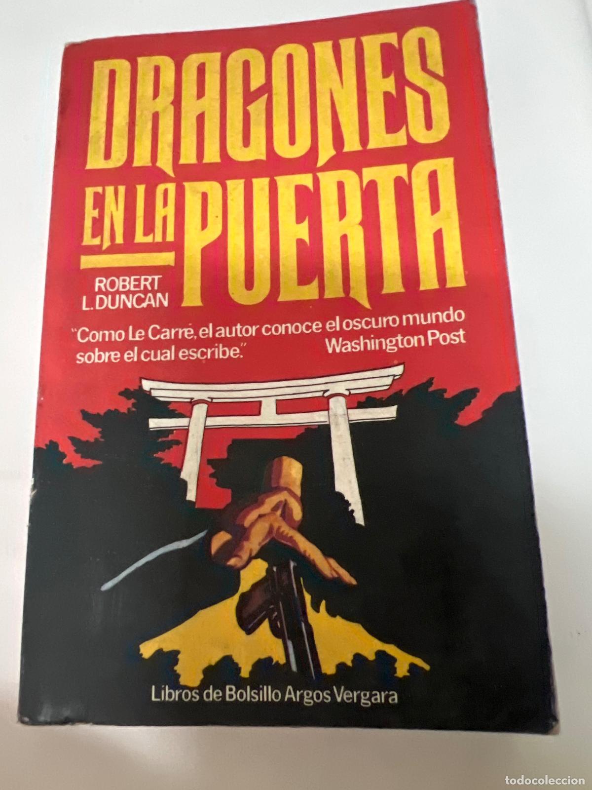 Libros: DRAGONES EN LA PUERTA. - Robert L. DUNCAN - Foto 1